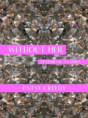 cover image of Without Her